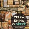 Velká kniha o dřevě - Image 2