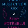 Proč muži chtějí sex a ženy potřebují lásku - Image 2