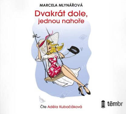 Dvakrát dole, jednou nahoře - audioknihovna