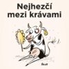 Nejhezčí mezi krávami - Image 2