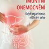 Imunitní onemocnění: Když organismus ničí sám sebe - Image 2