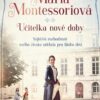 Maria Montessoriová - Učitelka nové doby - Image 2