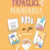 Trpaslíci, Prasněhurka, děda a já - Image 2