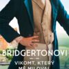Bridgertonovi: Vikomt, který mě miloval - Image 2