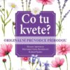 Co tu kvete? Originální průvodce přírodou - Image 2