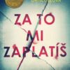 Za to mi zaplatíš - Image 2