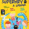 Superhry a zábava - Image 2