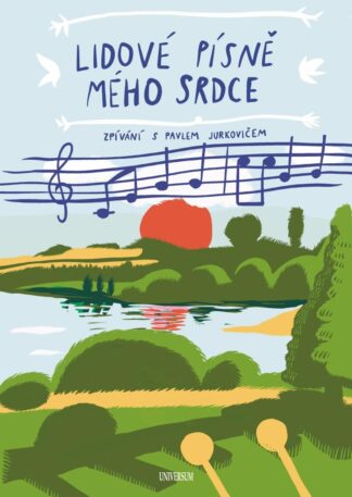 Lidové písně mého srdce - Zpívání s Pavlem Jurkovičem