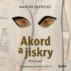 Akord a jiskry – Povídky - audioknihovna - Image 2