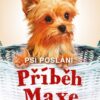 Psí poslání: Příběh Maxe - Image 2