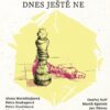 Dnes ještě ne - Image 2