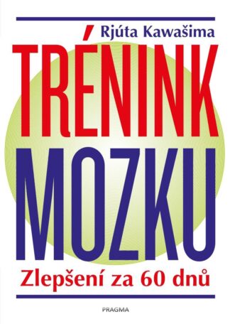 Trénink mozku - Zlepšení za 60 dnů