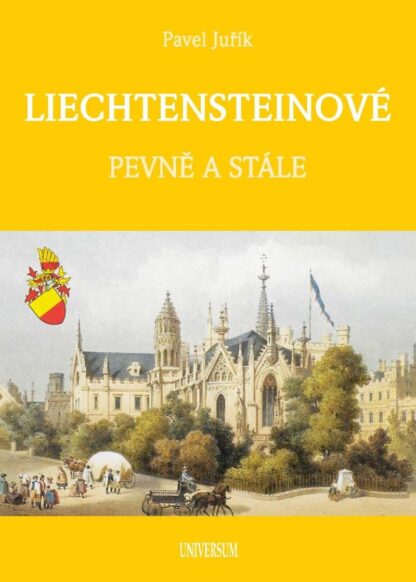 LIECHTENSTEINOVÉ - Knížecí a panovnický rod