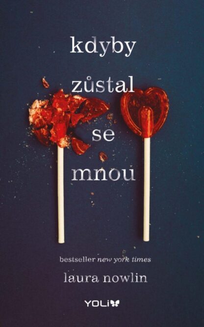 Kdyby zůstal se mnou