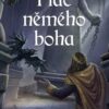 Pláč němého boha - 2. svazek - Image 2