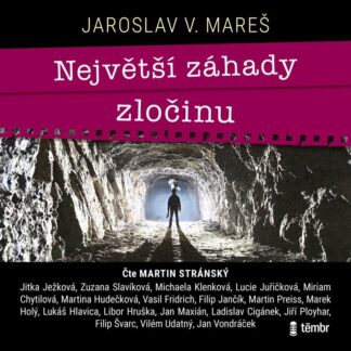 Největší záhady zločinu - audioknihovna