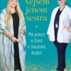 Nejsem jenom sestra: Má práce a život v Saúdské Arábii - Image 2
