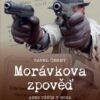 Morávkova zpověď - Věřím v Boha a ve své pistole - Image 2