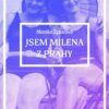 Jsem Milena z Prahy - Image 2