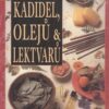 Kompletní kniha kadidel, olejů a lektvarů - Image 2