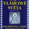 Tajní vládcové světa - Kniha mistrů světla a temnoty - Image 2