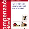 Kompenzační cvičení - uvolňovací, protahovací, posilovací - Image 2