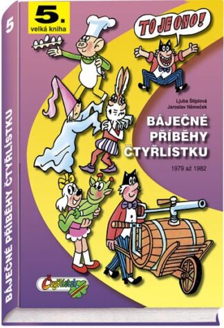 Báječné příběhy Čtyřlístku 1979 - 1982 / 5. velká kniha