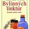 Praktická výroba bylinných tinktur - Image 2