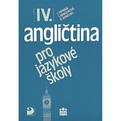 Angličtina pro jazykové školy IV. - Učebnice