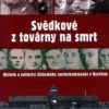 Svědkové z továrny na smrt - Image 2