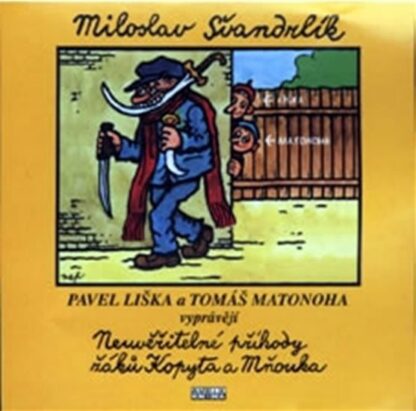 Neuvěřitelné příhody žáků Kopyta a Mňouka - 2CD