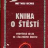 Kniha o štěstí - Otevřená cesta ke šťastnému životu - Image 2