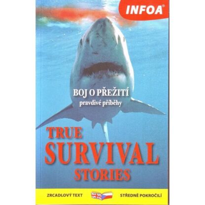 True Survival Stories / Přežití - Zrcadlová četba