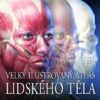 Velký ilustrovaný atlas lidského těla - Image 2