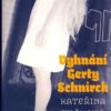 Vyhnání Gerty Schnirch - Image 2