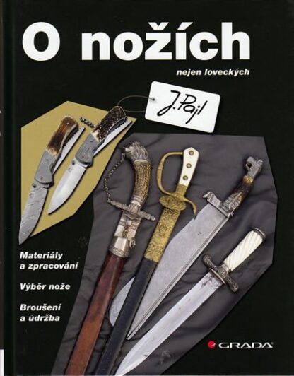 O nožích nejen loveckých