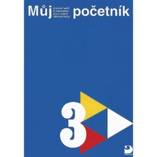 Můj početník 3 - Cvičebnice z matematiky pro 3. r. ZŠ