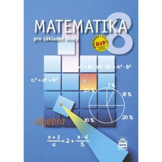 Matematika 8 pro základní školy - Algebra