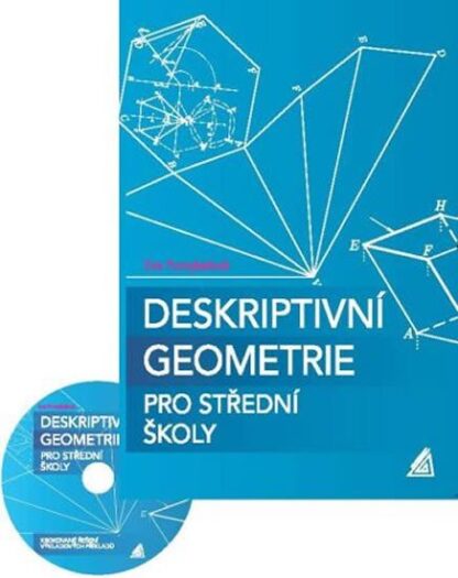 Deskriptivní geometrie pro střední školy (kniha s CD)