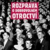 Rozprava o dobrovolném otroctví - Image 2