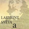 Labyrint světa a ráj srdce - Image 2