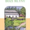 Boží mlýny - Image 2