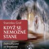 Když se nemožné stane - Dobrodružství za hranicemi běžného vědomí - Image 2
