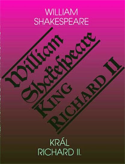 Král Richard II. / King Richard II.