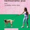 Jak trénovat nemožného psa - Image 2