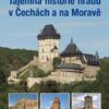 Tajemná historie hradů v Čechách a na Moravě - Image 2