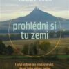 Prohlédni si tu zemi - I když vidíme obyčejné věci, stejně toho vidíme hodně - Image 2
