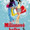 Milionové holky - Princezna paparazziů - Image 2