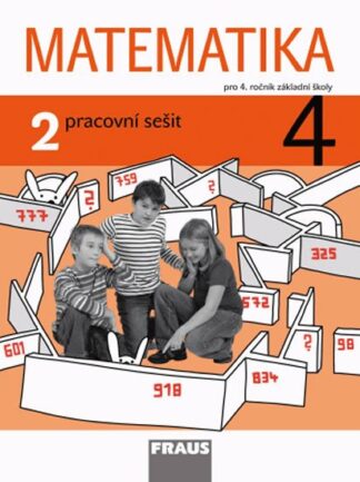 Matematika 4/2 pro ZŠ - Pracovní sešit