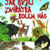 Jak bydlí zvířátka kolem nás - 210 samolepek - Image 2